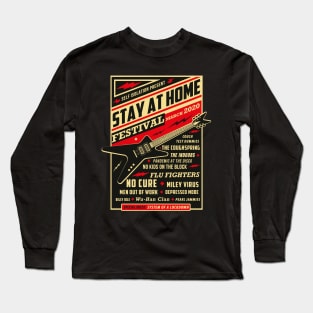 Quarantine Social Distancing Stay Home Festival 2020 Long Sleeve T-Shirt